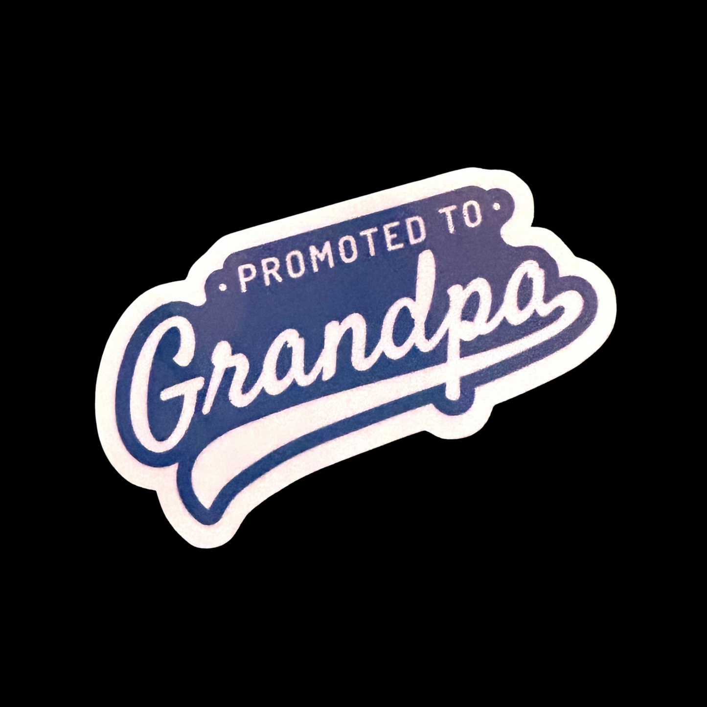 Promoted to Mom, Promoted to Mommy, Promoted to Dad, Promoted to Grandma, Promoted to Grandpa, Best Mom Stickers