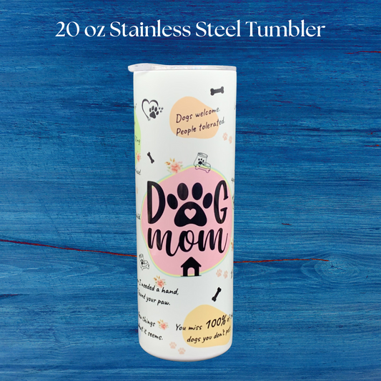 Dog Mama Stainless Steel Tumbler